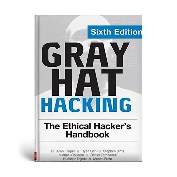 gray hat hacking 6th edition