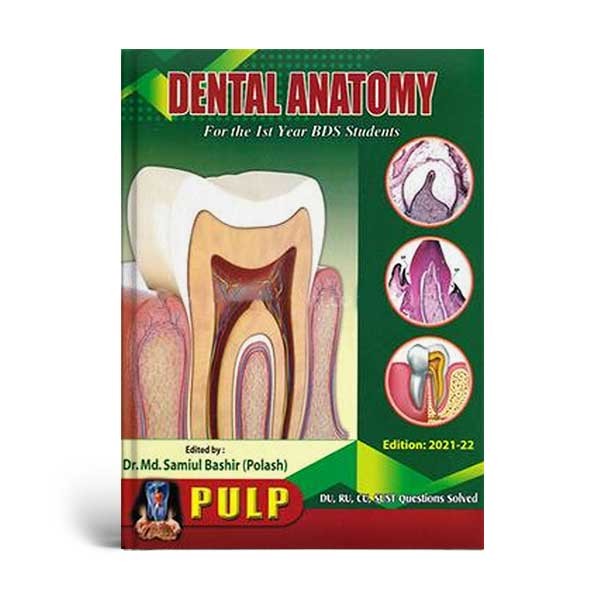 Year　PULP　(Paperback)　for　BD　BDS　Dental　1st　the　Anatomy　Students